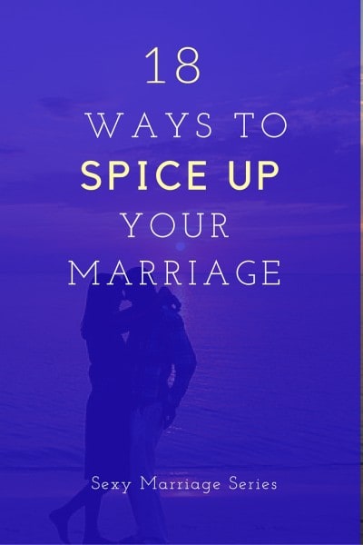 18 Ways To Spice Up Your Marriage Free Printable
