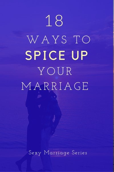 18 Ways To Spice Up Your Marriage Free Printable 