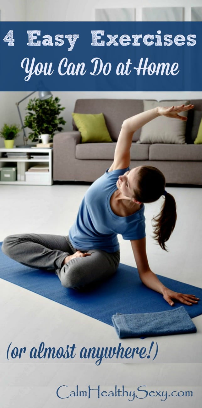 4 Simple Exercises to Do at Home or Almost Anywhere