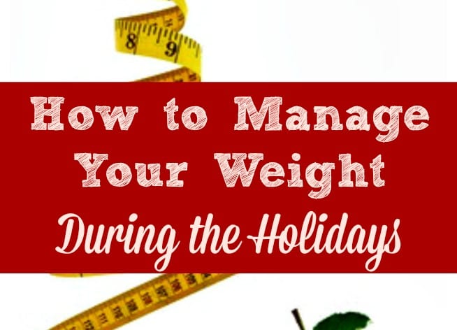 You don't have to gain weight during Christmas and the holiday season. Here are 4 weight management tips for this busy (and high-calorie!) time of year. Weight loss | Diet tips | Healthy living | Lose weight