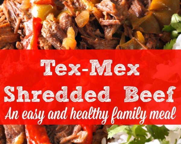 Tex-Mex Shredded Beef - An easy and healthy family meal | Family dinner ideas | Healthy recipes | Real food | Quick family dinner