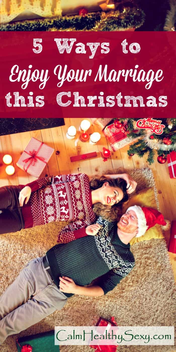 How to Have Fun with Your Husband and Enjoy Your Marriage during Christmas and the Holidays - The Christmas season is hectic, and it's easy to lose track of your spouse and your marriage. Here are 5 simple steps to prioritizing your marriage and your spouse this Christmas. Marriage tips and advice | Christmas ideas #Christmas #marriage #happymarriage #MerryChristmas