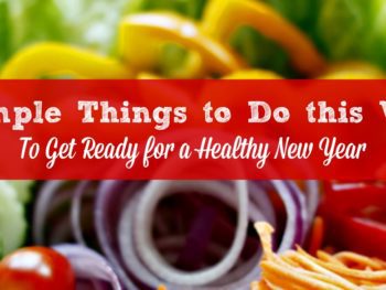 Here are 9 simple things you can do this week to set yourself up to get healthy and feel great in the New Year. These are practical healthy living tips that will help you take care of your body and mind throughout the year. #calmhealthysexy #healthynewyear #healthyliving #healthylife #healthy2019 #happynewyear
