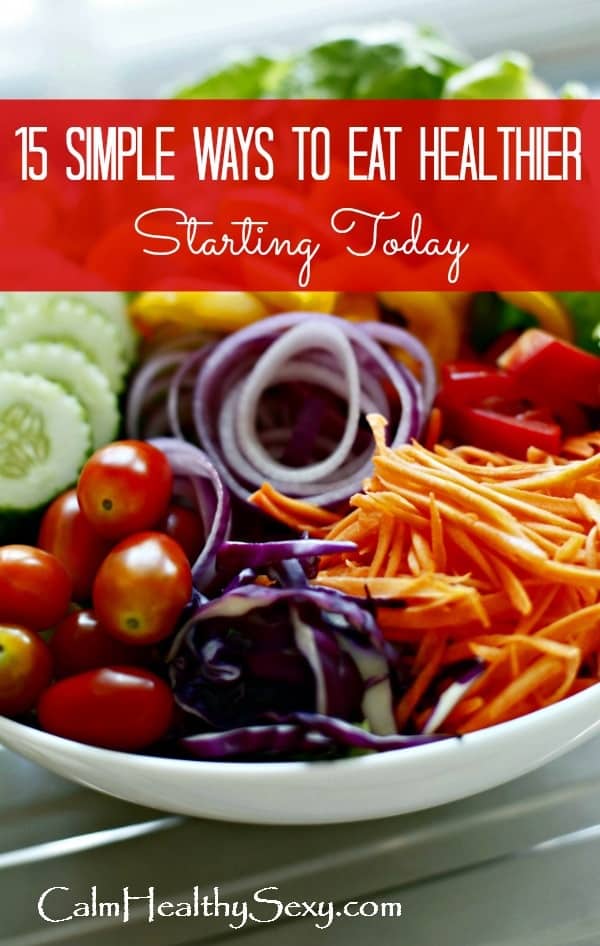 Healthy salad - 15 simple ways to eat healthier