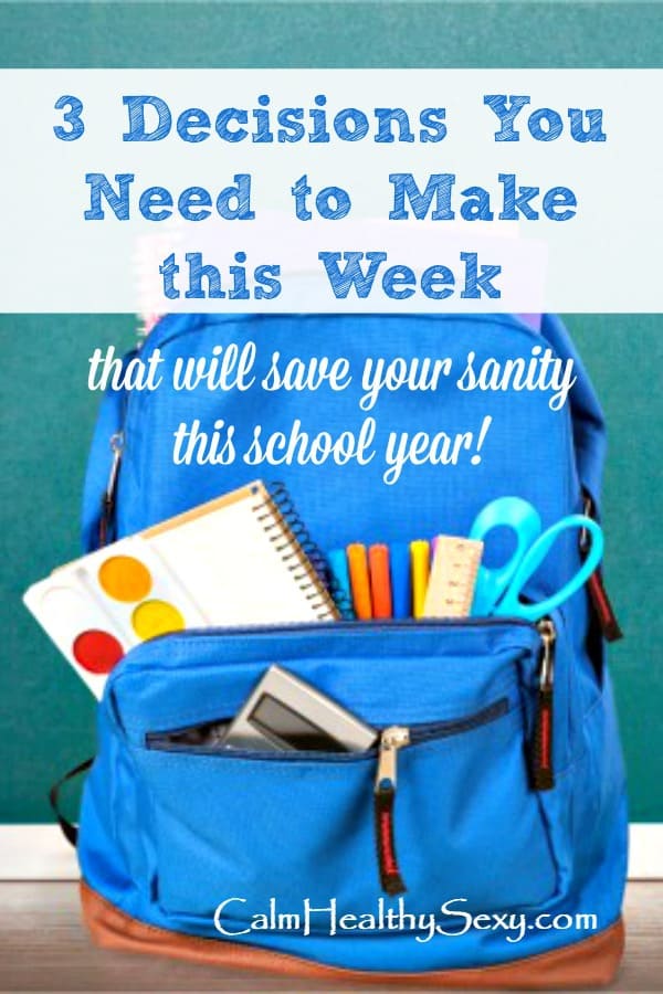 School back pack - 3 decisions every parent needs to make this school year