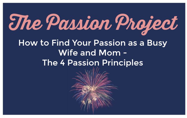 How to find your passion as a mom